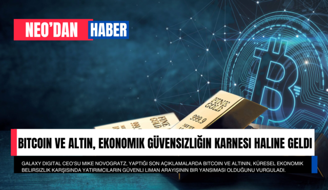 Bitcoin ve Altın, Ekonomik Güvensizliğin Karnesi Haline Geldi